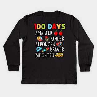 Smarter Kinder Stronger Brighter 100 Days Of School Teacher Kids Long Sleeve T-Shirt